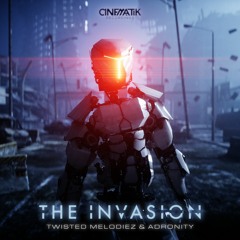 Twisted Melodiez & Adronity - The Invasion