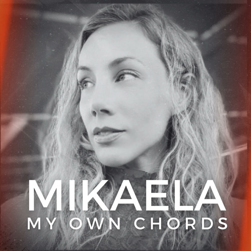 MY OWN CHORDS