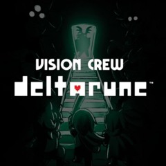TECHNOCOLOR (Lyrical version) - Vision Crew's DELTARUNE Chapter 3
