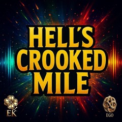 Hell’s Crooked Mile