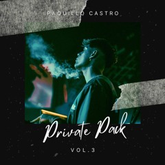 Private Mashup Pack Vol.3 (Paquillo Castro)+15 TEMAS