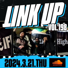 LINKUP VOL.198 MIXED BY KING LIFE STAR CREW