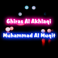 Ghiras Al Akhlaqi
