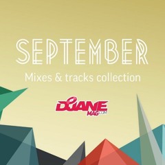 DJANEMAG September mixes & tracks collection