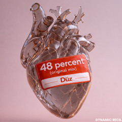 FREE DOWNLOAD // Düz - 48 Percent (Original Mix)