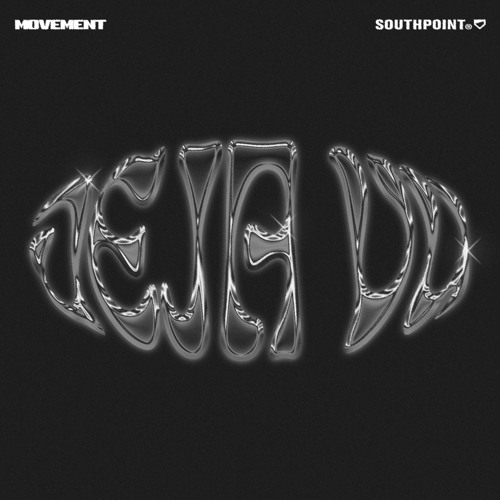 Movement - Deja Vu