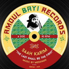 SAAH KARIM - The Last Shall Be The First  + DUB (TEASER )