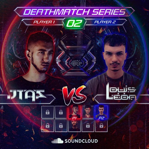 JTAS VS Louis Leon @ DeathMatch Series #02 - SPECIAL LIQUID SET