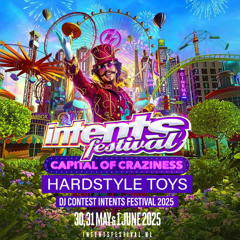 Intents Festival 2025 | Outrageous! | DJ Contest Hardstyle Toys