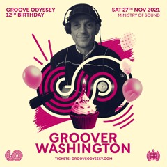 Groover Washington Groove Odyssey 12TH Birthday Mix