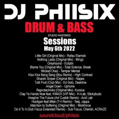 DJ PHIISIX -  Drum n Bass / Jungle Mix May 06th - Studio Mastered - Download Now