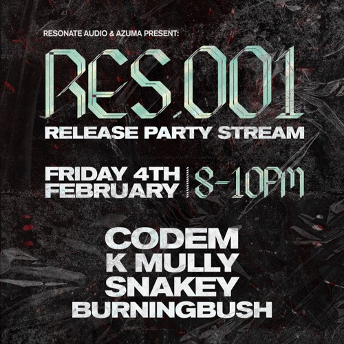 BURNINGBUSH - RES001 Release Party Set