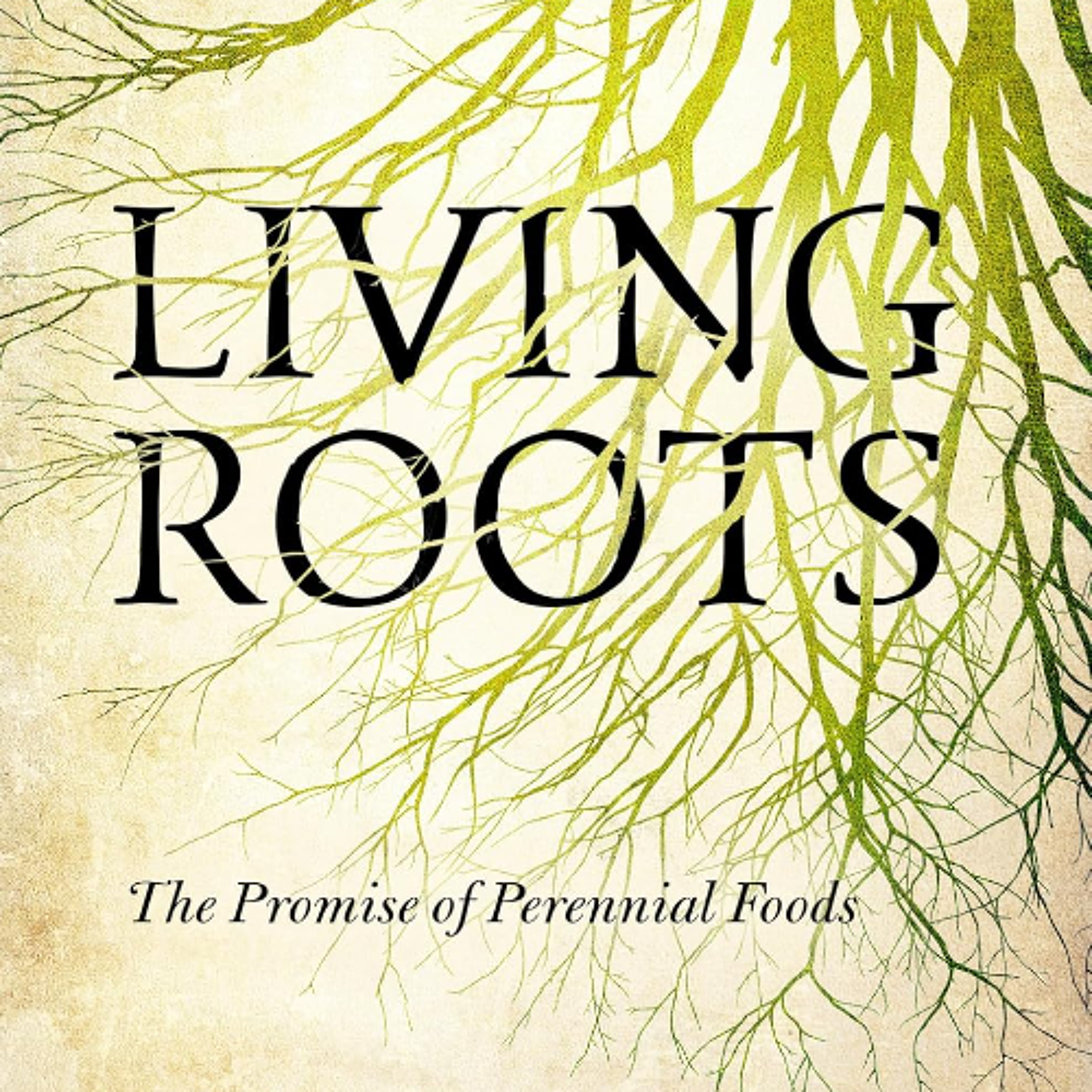 Perennial Foods are the Slow Fashion of Agriculture