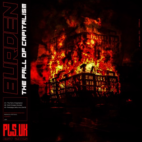 Burden - The Fall Of Capitalism