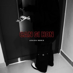 Can Gi Hon / remix