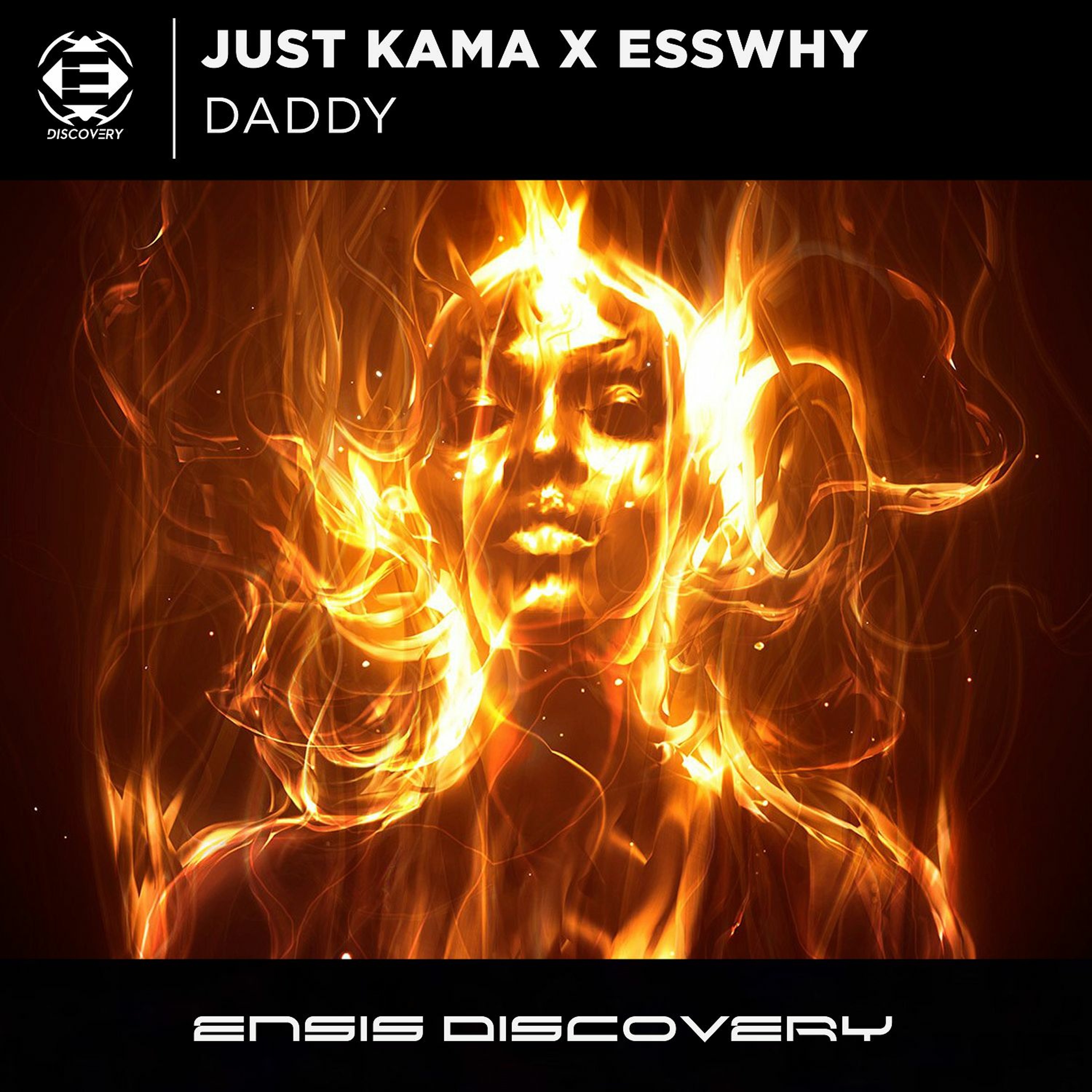 Just Kama X Esswhy - Daddy (Original Mix)[ENSIS DISCOVERY] episode artwork