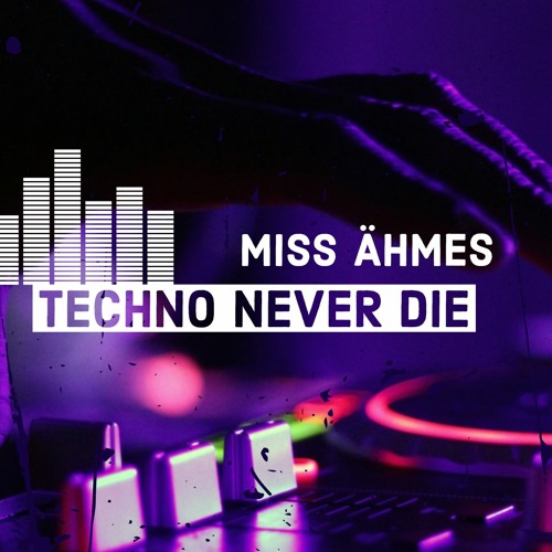 TECHNO NEVER DIE