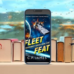 Fleet Feat, A humorous space opera, Reassembly Book 5#. No Payment [PDF]