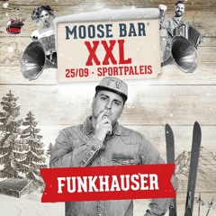 FUNKHAUSER - MOOSE BAR XXL LIVE - 25sept 2021 - SPORTPALEIS ANTWERPEN