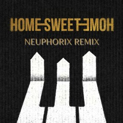 G-DRAGON - Home Sweet Home (feat. TAEYANG & DAESUNG)  [Neuphorix Remix]