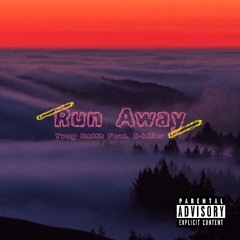 Run Away - Feat. R-killer (Prod. HXRXKILLER)
