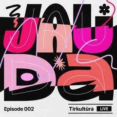 JAUDA _ episode _ 002