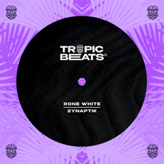 Rone White - Zynaptik [FREE DOWNLOAD]