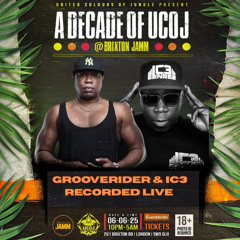 Grooverider & IC3 recorded @ A Decade of UCOJ 2025