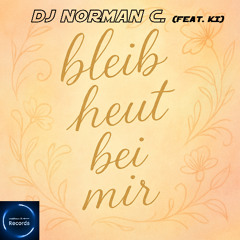 Bleib heut bei mir