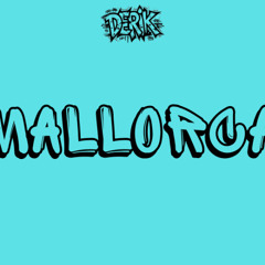 Kayblack x Veigh x Chefin - Mallorca