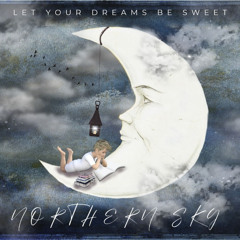 Let Your Dreams Be Sweet