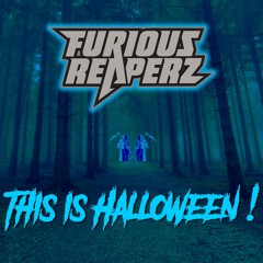 Furious Reaperz - This Is Halloween