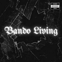 Notes Forrelli - Bando Living - (CLEAN EDIT)