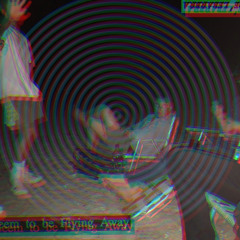 I seem to be flying away (demo)