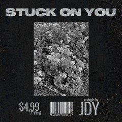 Stuck On You (Demo)