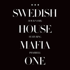 Swedish House Mafia - One