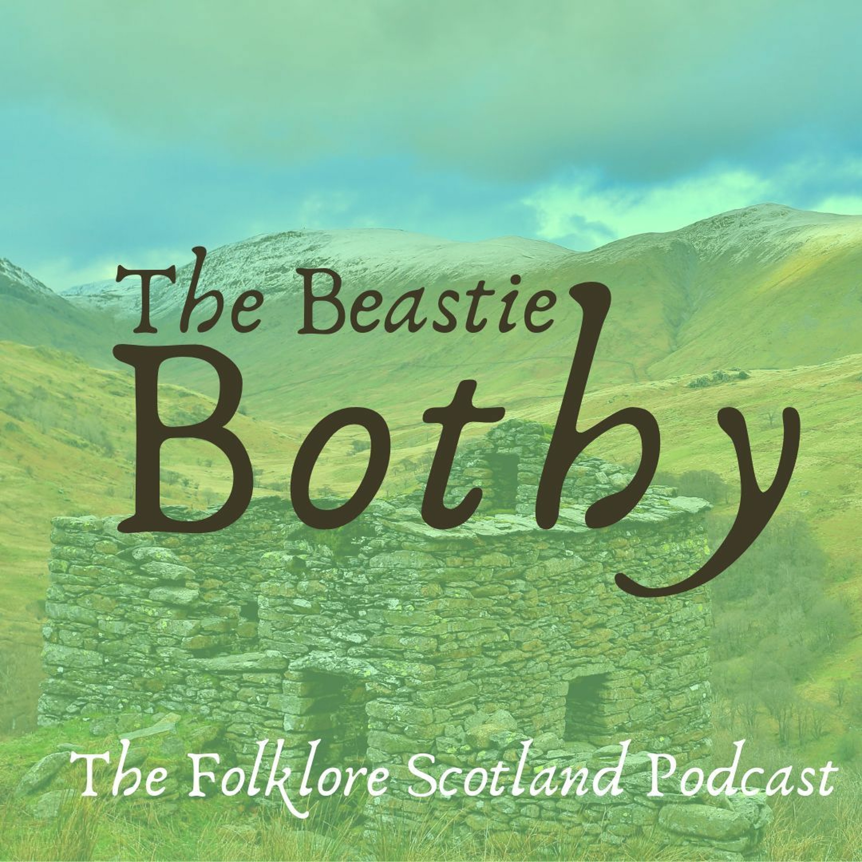 #103 A bonnie, braw Boobrie | The Beastie Bothy