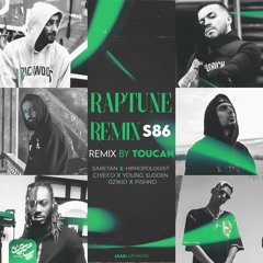 Toucan Beatz - Raptune Remix S86