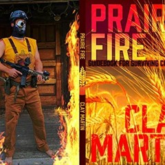 ( ynY ) Prairie Fire: Guidebook for Surviving Civil War 2 by  Clay Martin ( p9Os )
