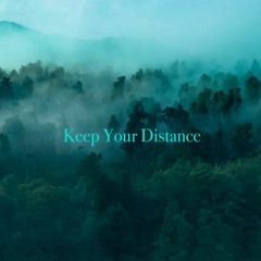 Keep Your Distance
