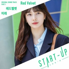 Red Velvet (레드벨벳)- Future (Ost. Start Up (스타트 - 업) Part. 1)
