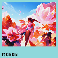 Pa Bum Bum (feat. Disco hunter)