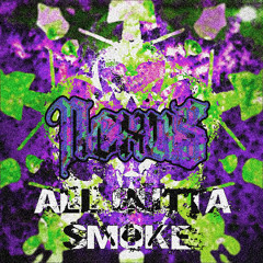 NEXU5 - ALL OUTTA SMOKE