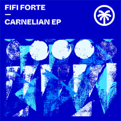 FIFI FORTE - Carnelian [Hottrax]