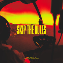 VLTRA - Skip the Rules (Official Audio)