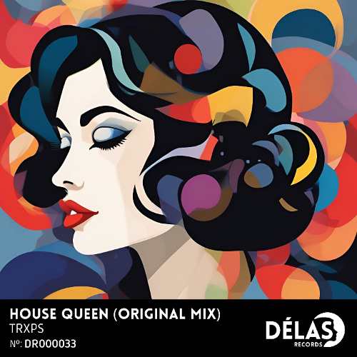 TRXPS - House Queen (Radio Edit)