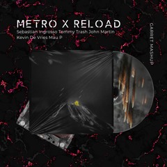 Sebastian Ingrosso Kevin De Vries & Mau P - Metro X Reload (Garret Mashup) (VOCAL FILTERED)