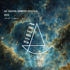 Live at Ad SIdera Semper Festival