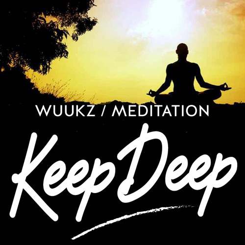 WUUKZ - Meditation