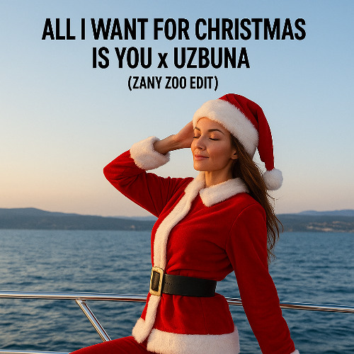 ALL I WANT FOR CHRISTMAS IS YOU X UZBUNA (ZANY ZOO EDIT)